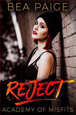 Reject (Academy of Misfits 2) by Bea Paige