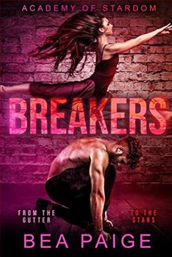 Breakers (Academy of Stardom 3) by Bea Paige