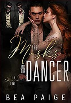 The Masks and the Dancer (Their Obsession 2) by Bea Paige