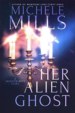 Her Alien Ghost (Monster Bites 2) by Michele Mills
