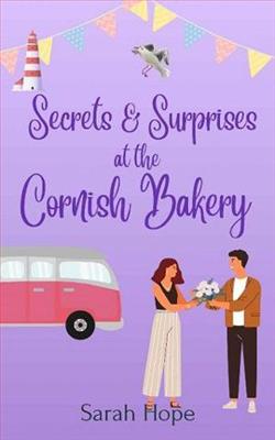 Secrets & Surprises at the Cornish Bakery by Sarah Hope