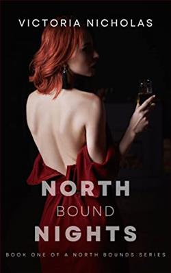 North Bound Nights by Victoria Nicholas
