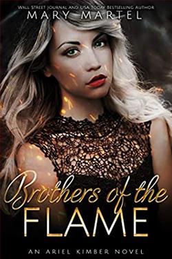 Brothers of the Flame (Ariel Kimber 1) by Mary Martel