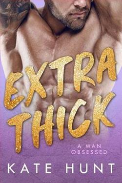 Extra Thick by Kate Hunt