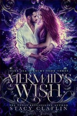 Mermaid's Wish (Dark Sea Academy 3) by Stacy Claflin