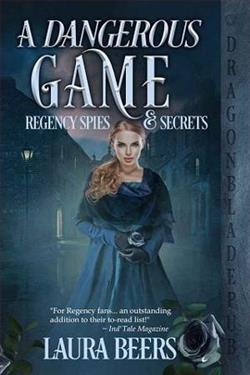 A Dangerous Game (Regency Spies & Secrets 2) by Laura Beers