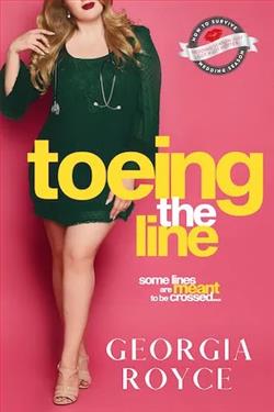 Toeing the Line by Georgia Royce