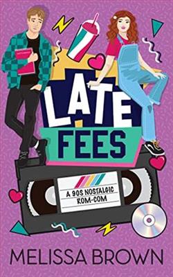 Late Fees by Melissa Brown