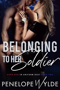 Belonging to Her Soldier by Penelope Wylde