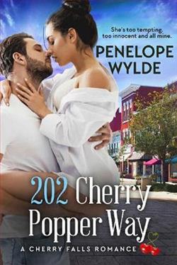 202 Cherry Popper Way (Cherry Poppers) by Penelope Wylde