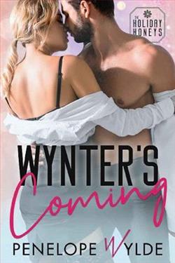 Wynter's Coming by Penelope Wylde