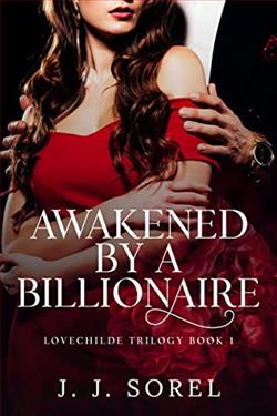 Awakened By a Billionaire by J.J. Sorel