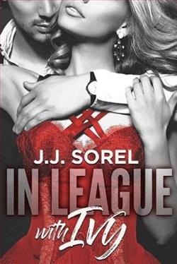 In League with Ivy by J.J. Sorel