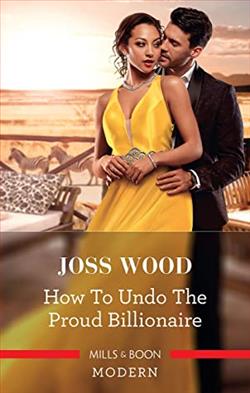 How to Undo the Proud Billionaire by Joss Wood
