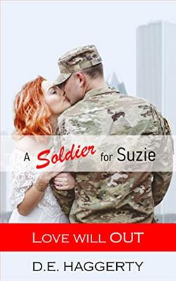 A Soldier for Suzie (Love will OUT 3) by D.E. Haggerty