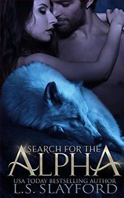 Search for the Alpha by L.S. Slayford