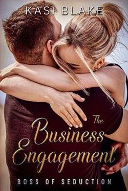 The Business Engagement (Boss of Seduction) by Kasi Blake