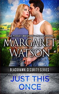 Just This Once (Blackhawk Security) by Margaret Watson