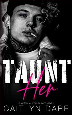Taunt Her (Rebels at Sterling Prep 1) by Caitlyn Dare