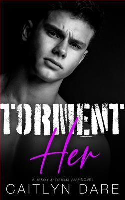 Torment Her (Rebels at Sterling Prep 5) by Caitlyn Dare