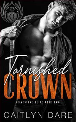 Tarnished Crown (Gravestone Elite 2) by Caitlyn Dare