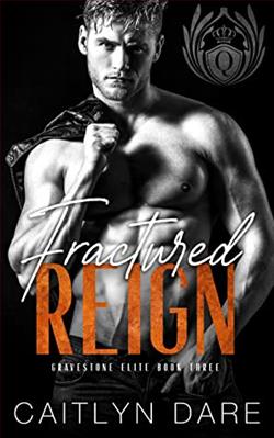 Fractured Reign (Gravestone Elite 3) by Caitlyn Dare