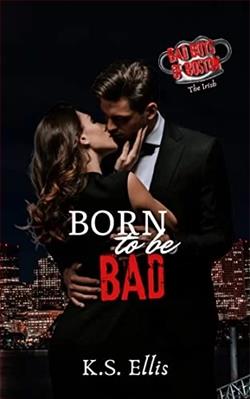Born to be Bad by K.S. Ellis
