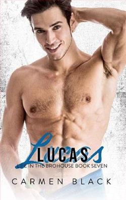 Lucas (Life in the Brohouse 7) by Carmen Black