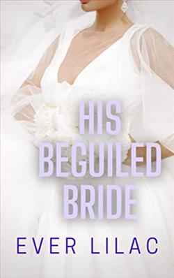 His Beguiled Bride by Ever Lilac