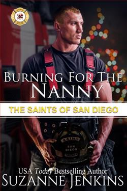Burning for the Nanny (The Saints of San Diego 3) by Suzanne Jenkins