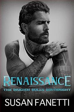 Renaissance (Brazen Bulls Birthright 4) by Susan Fanetti