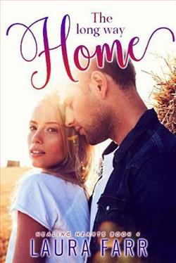 The Long Way Home (Healing Hearts 4) by Laura Farr