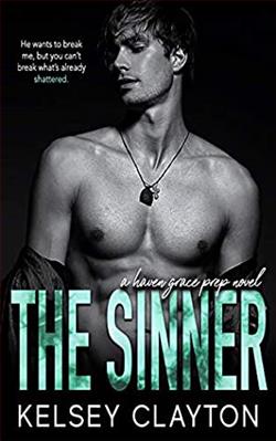 The Sinner (Haven Grace Prep 1) by Kelsey Clayton