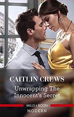 Unwrapping the Innocent's Secret by Caitlin Crews