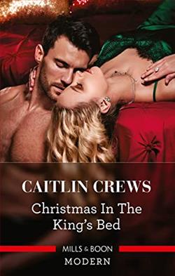 Christmas in the King's Bed by Caitlin Crews