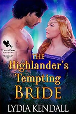 The Highlander's Tempting Bride (Wicked Highlanders 2) by Lydia Kendall