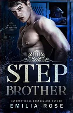 Stepbrother (Bad Boys of Redwood Academy 1) by Emilia Rose