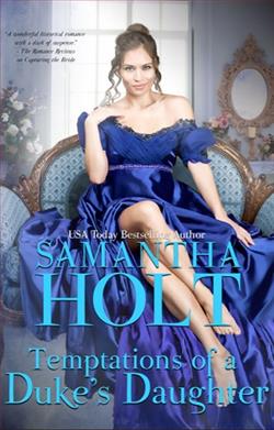 Temptations of a Duke's Daughter (The Duchess's Investigative Society 2) by Samantha Holt