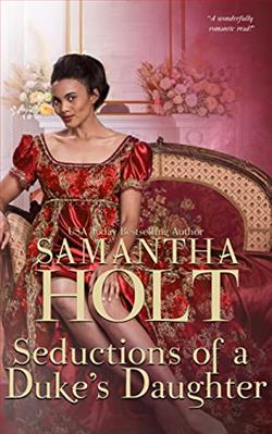 Seductions of a Duke's Daughter (The Duchess's Investigative Society 4) by Samantha Holt