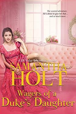 Wagers of a Duke's Daughter (The Duchess's Investigative Society 3) by Samantha Holt