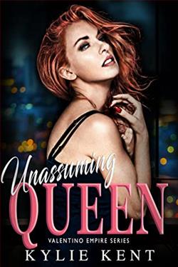 Unassuming Queen (Valentino Empire 2) by Kylie Kent