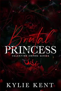 Brutal Princess (Valentino Empire 4) by Kylie Kent