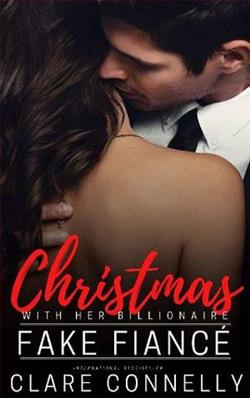 Christmas with Her Billionaire Fake Fiancé by Clare Connelly