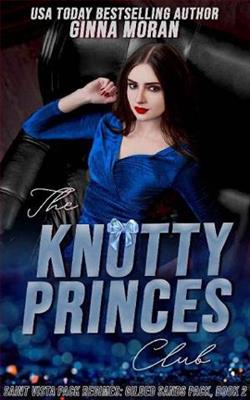 The Knotty Princes Club by Ginna Moran