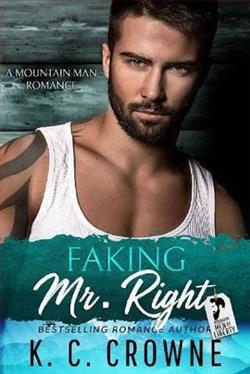 Faking Mr. Right by K.C. Crowne