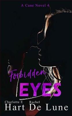 Forbidden Eyes by Charlotte E. Hart