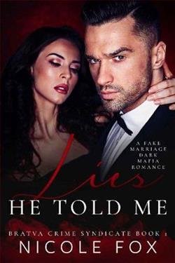 Lies He Told Me (Bratva Crime Syndicate 1) by Nicole Fox
