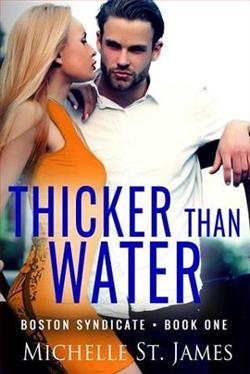 Thicker Than Water (Boston Syndicate) by Michelle St. James