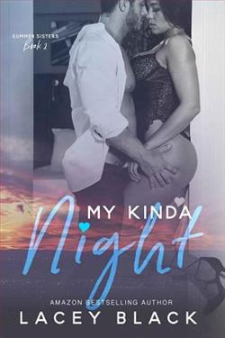 My Kinda Night (Summer Sisters 2) by Lacey Black