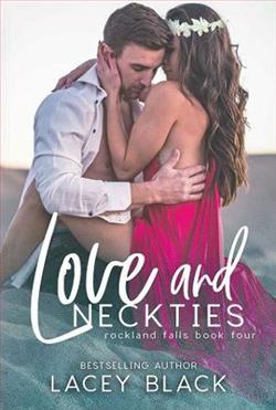 Love and Neckties (Rockland Falls 4) by Lacey Black